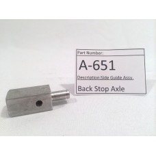 Back Stop Axle (A-651)